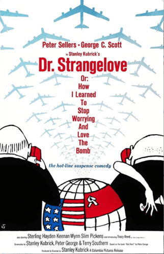 Dr. Strangelove Or How I Learned to Stop Worrying and Love the Bomb 4K 1964