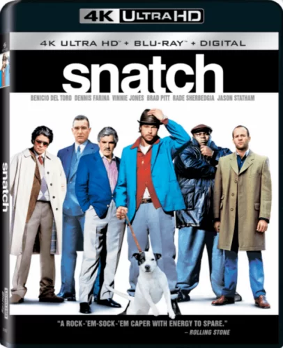 Snatch 4K 2000