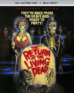 The Return of the Living Dead 4K 1985