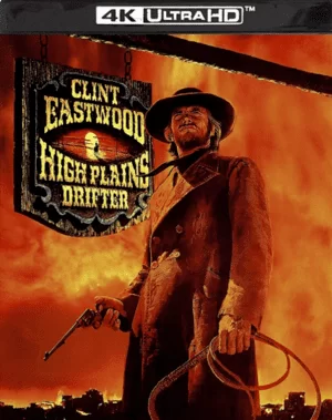 High Plains Drifter 4K 1973