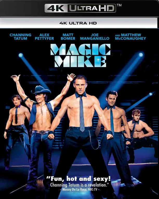 Magic Mike 4K 2012