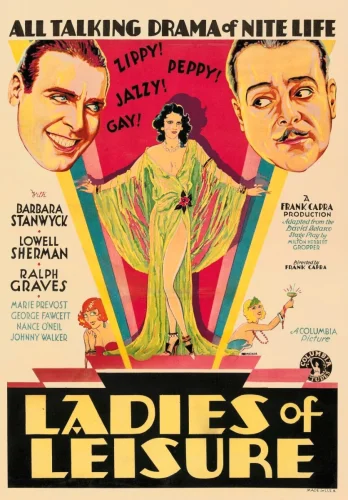 Ladies of Leisure 4K 1926