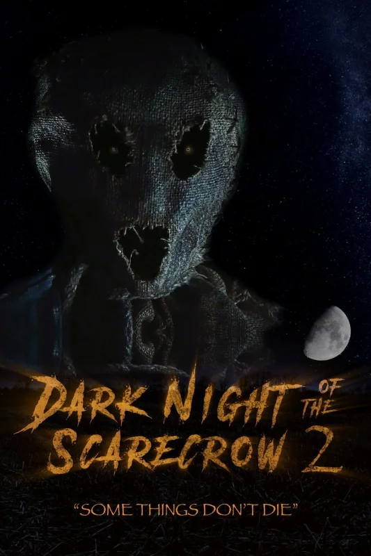 Dark Night of the Scarecrow 2 4K 2022