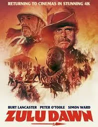 Zulu Dawn 4K 1979 Director's Cut